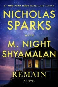 Watch And Download Remain: An Upcoming Supernatural Romance Thriller by M. Night Shyamalan