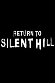 Watch And Download Return to Silent Hill (2025) – The Iconic Horror Franchise Is Reborn